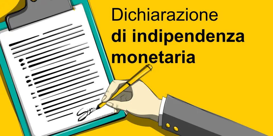 Dichiarazione di indipendenza monetaria